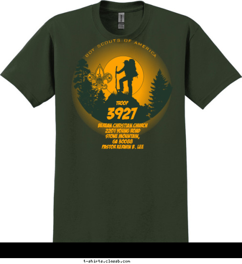 I must be the change I wish to see

IF I dont stand for something I will fall for anything 
  BOY SCOUTS OF AMERICA Berean Christian church
2201 Young Road
Stone Mountain,
GA 30088
Pastor Kerwin B. Lee 3927 TROOP T-shirt Design 