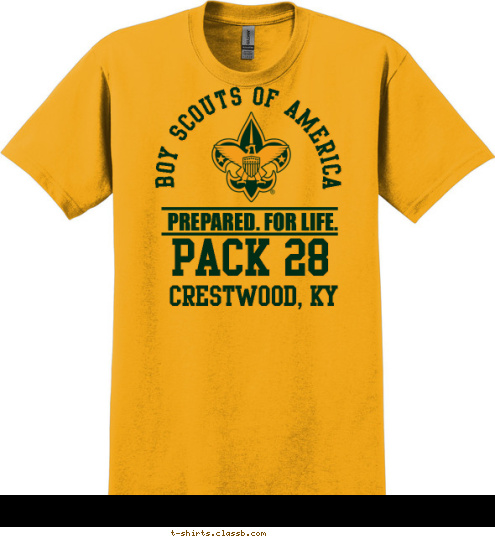 CRESTWOOD, KY PACK 28 PREPARED. FOR LIFE. BOY SCOUTS OF AMERICA T-shirt Design 