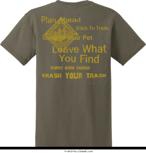 ON THE TRAIL TO THE ARROW OF LIGHT ON THE TRAIL TO THE ARROW OF LIGHT ON THE TRAIL TO THE ARROW OF LIGHT PACK 353 Trash Your Trash Respect Other Visitors Leave What 
You Find Manage Your Pet Stick To Trails West Cobb, GA Plan Ahead T-shirt Design Pack353 Ver2