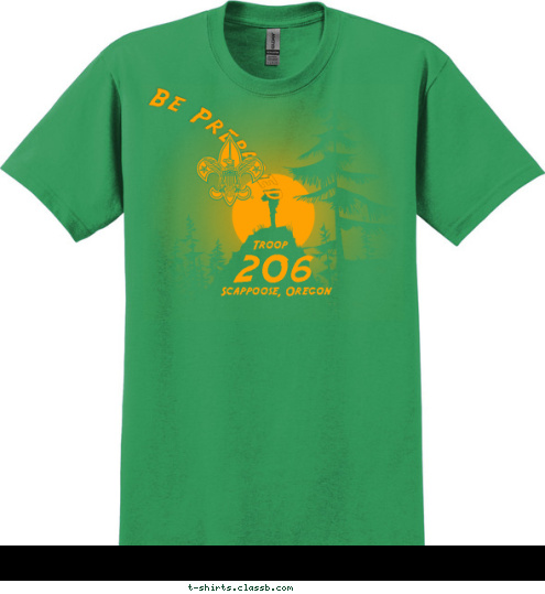 Scappoose, Oregon 206
 Troop Be Prepared T-shirt Design 