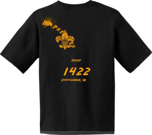 Troop Be Prepared Troop 1422
 Spotsylvania, VA T-shirt Design 