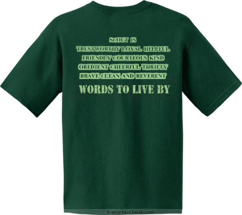 Troop 321 Spring, TX  Words To live by Scout is

 Trustworthy Loyal Helpful

 Friendly Courteous Kind 

Obedient Cheerful Thrifty 

Brave Clean and Reverent T-shirt Design Crescent_2