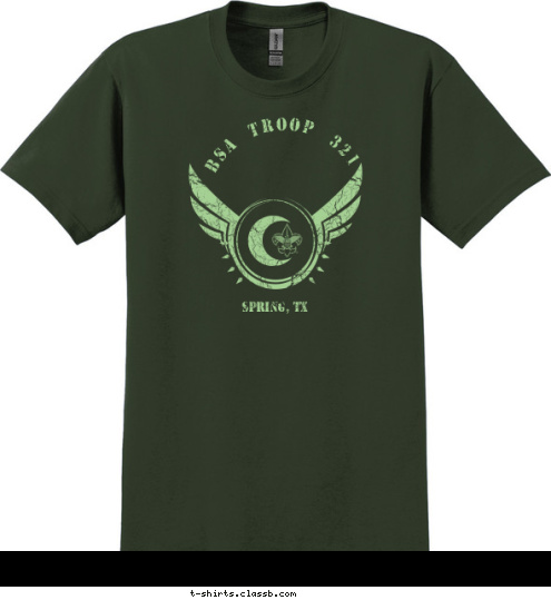 Spring, TX   BSA  Troop  321 Words To live by Scout is

 Trustworthy Loyal Helpful

 Friendly Courteous Kind 

Obedient Cheerful Thrifty 

Brave Clean and Reverent T-shirt Design FSA