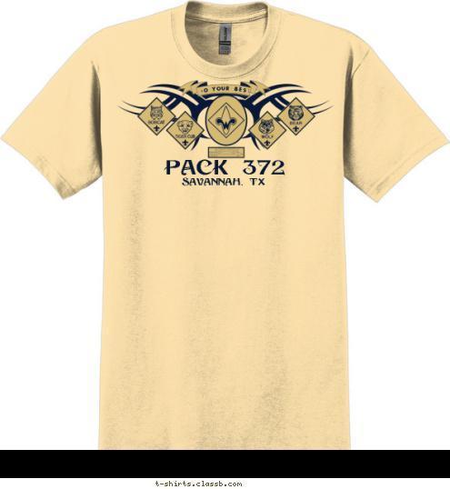 DO YOUR BEST Savannah, TX PACK 372 T-shirt Design 