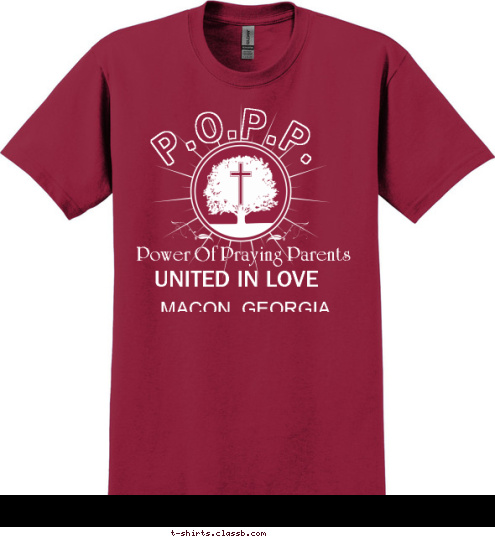 family P.O.P.P. MACON, GEORGIA UNITED IN LOVE Power Of Praying Parents T-shirt Design 