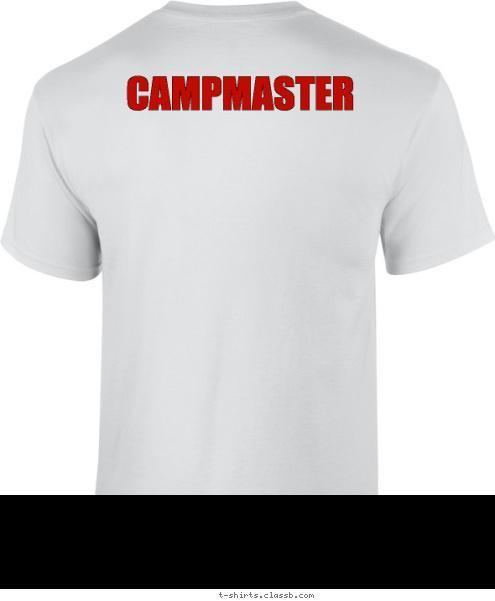 Your text here! CAMPMASTER T-shirt Design 