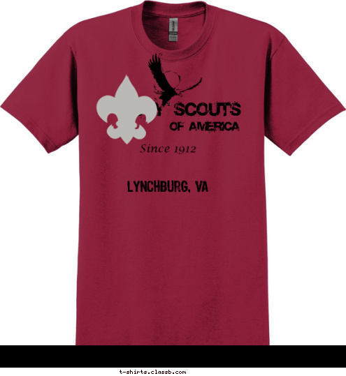 TROOP 29 OF AMERICA Since 1912 Lynchburg, VA OF AMERICA BOY SCOUTS BOY SCOUTS T-shirt Design 