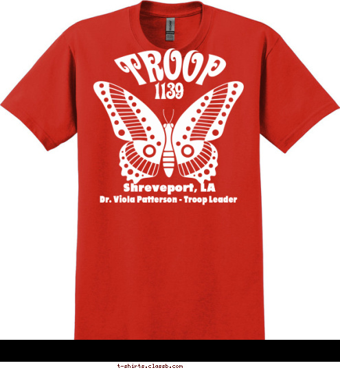 Dr. Viola Patterson - Troop Leader 1139
 Shreveport, LA   T-shirt Design 