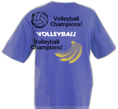 Volleyball Champions! Purple Bananas!
Fourth Grade Volleyball Champions!  Ms. Vesps Volleyball Team
2012-2013  Volleyball Champions! T-shirt Design 