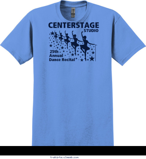 Dance Recital Annual 25th STUDIO CENTERSTAGE T-shirt Design 