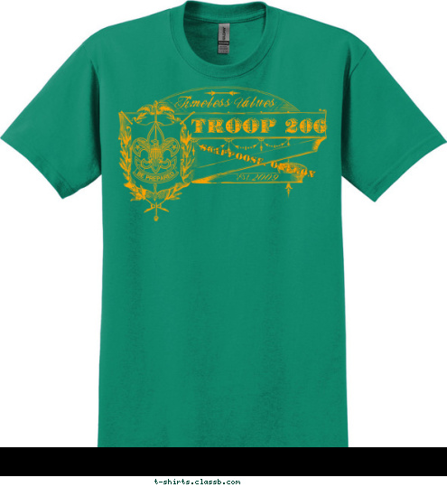 Est. 2009 SCAPPOOSE, OREGON TROOP 206 Timeless Values T-shirt Design 