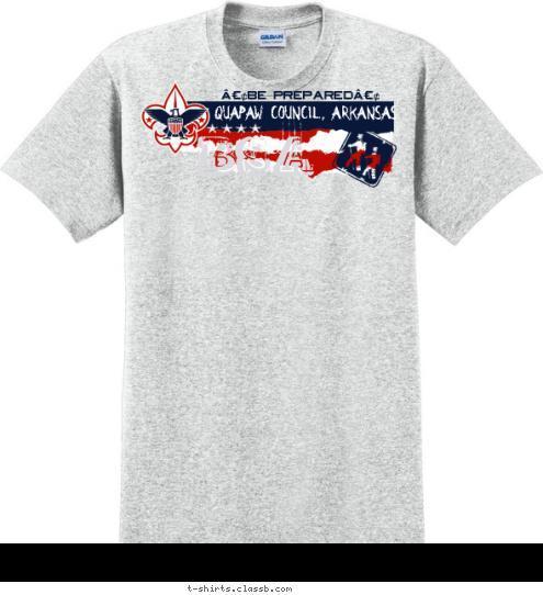 BSA Quapaw Council, Arkansas •BE PREPARED• T-shirt Design 