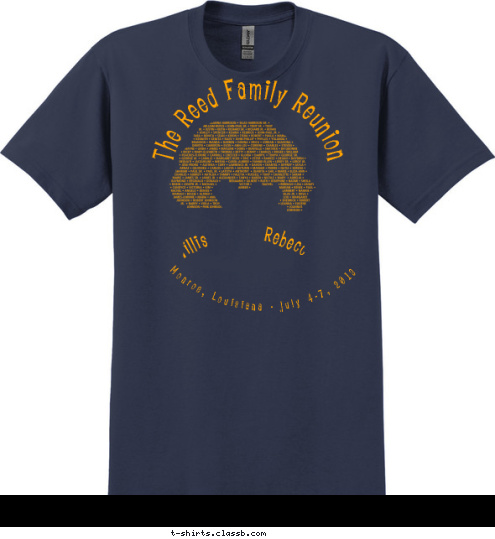 New Text The Reed Family Reunion Monroe, Louisiana - July 4-7, 2013 Willis          Rebecca T-shirt Design 