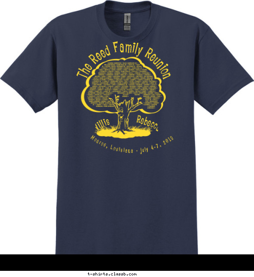 Back to Our Roots The Reed Family Reunion Monroe, Louisiana - July 4-7, 2013 Willis          Rebecca T-shirt Design 