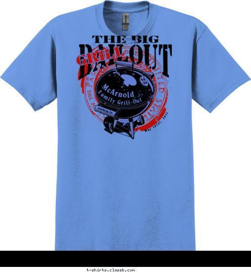 May 16-17, 2011 Family Grill-Out Leesburg, VA McArnold T-shirt Design SP2496