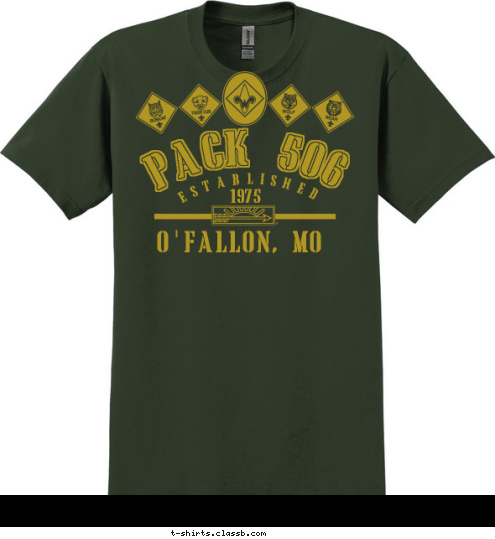 ' PACK 506 O FALLON, MO ESTABLISHED 1975 T-shirt Design 