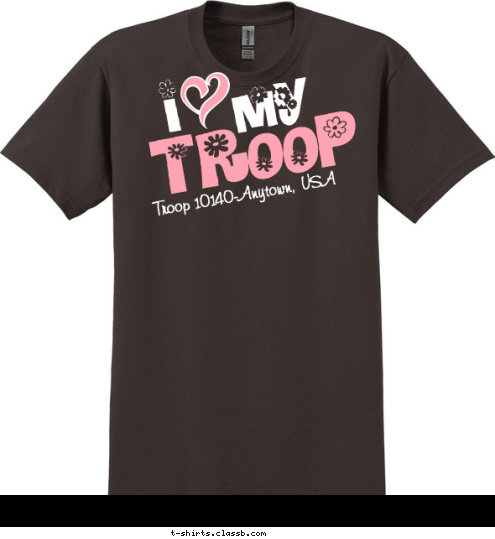 Troop 10140-Anytown, USA TROOP my I T-shirt Design 