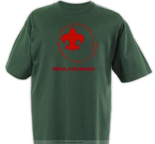 RIFLE, COLORADO, USA • STRONG • SMART • SERVICE • STARS • SPORTY • SELF-ESTEEM • SPEED  TROOP 232 RIFLE, COLORADO T-shirt Design 