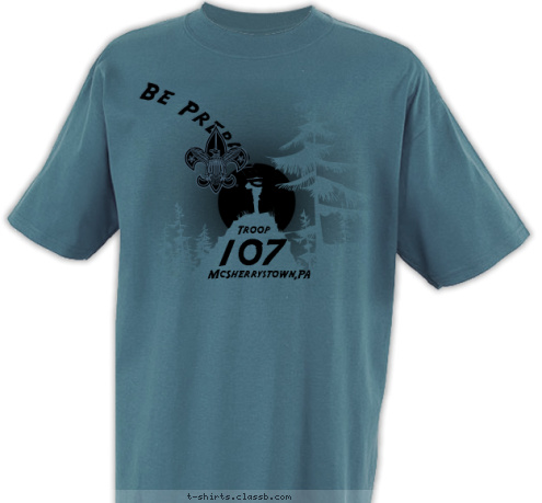 McSherrystown,PA 107 Troop Be Prepared T-shirt Design 