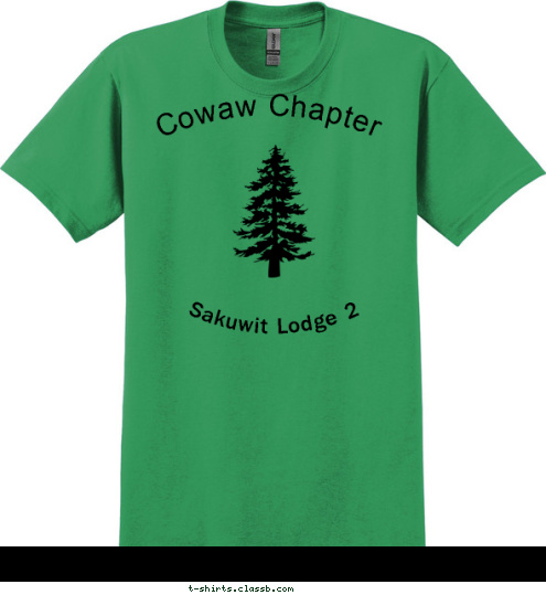 Pine Trees Don't Talk Silly! Pine Trees One,
Pine Trees All,
Lets All Do The Pine Tree Call... Sakuwit Lodge 2 Cowaw Chapter T-shirt Design 