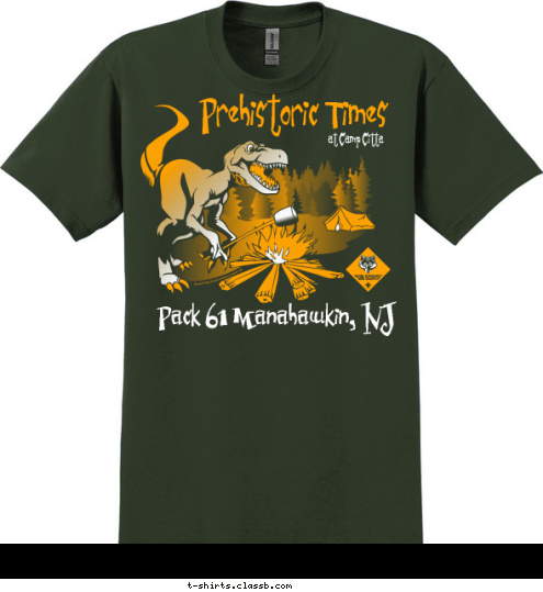 
Pack 61 Manahawkin, NJ at Camp Citta       
Prehistoric Times
 T-shirt Design 