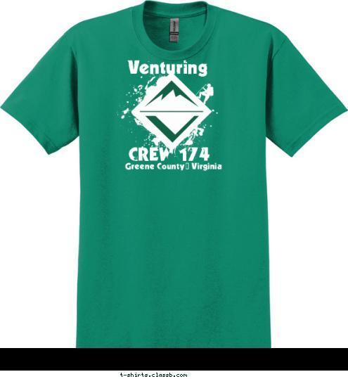 Your text here! Venturing CREW 174 Greene County, Virginia

 T-shirt Design 