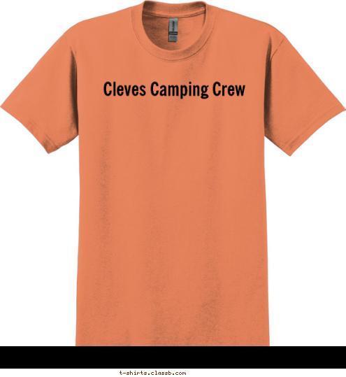 Cleves Camping Crew T-shirt Design 