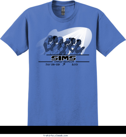 2013 JULY 26-28 FAMILY REUNION Sims T-shirt Design 