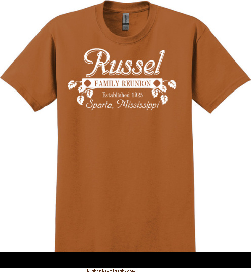 Sparta, Mississippi Established 1925 FAMILY REUNION Russel Russel T-shirt Design 