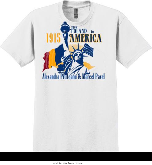 America TO Poland From Alexandra Pruteanu & Marcel Pavel 1915 T-shirt Design 