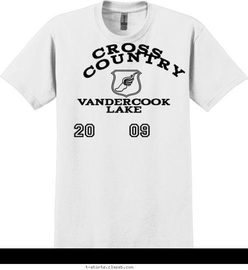 CROSS  COUNTRY 20     09 VANDERCOOK LAKE T-shirt Design 