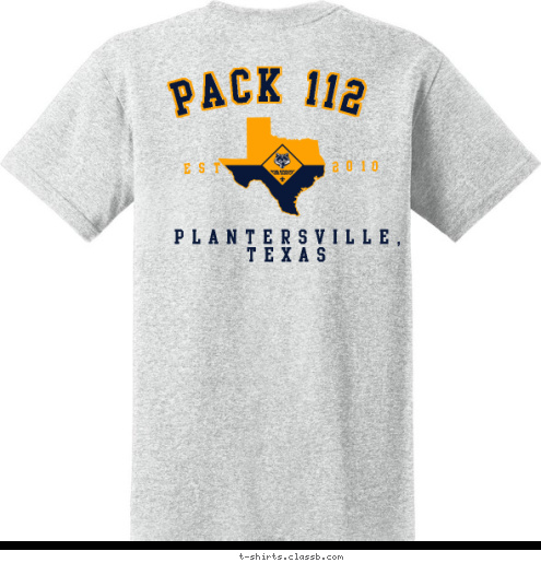 EST. 2010 Plantersville, TEXAS PACK 112 T-shirt Design 