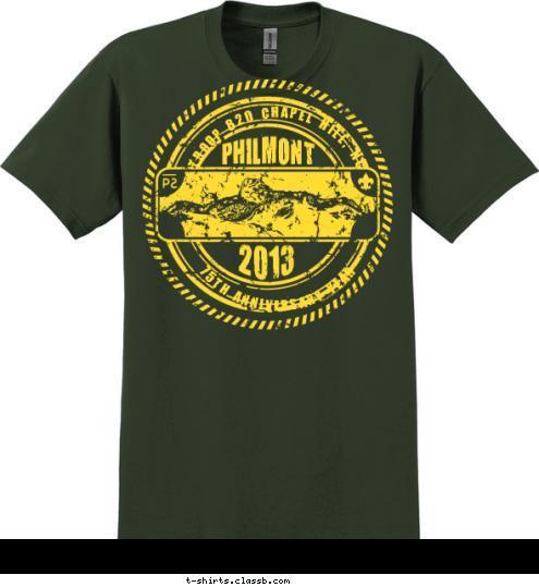 75TH ANNIVERSARY YEAR TROOP 820 CHAPEL HILL, NC 2013 PHILMONT T-shirt Design 