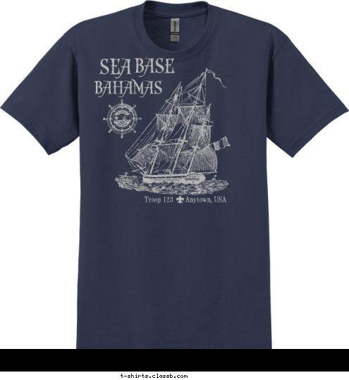 Troop 123      Anytown, USA BAHAMAS BASE SEA T-shirt Design 