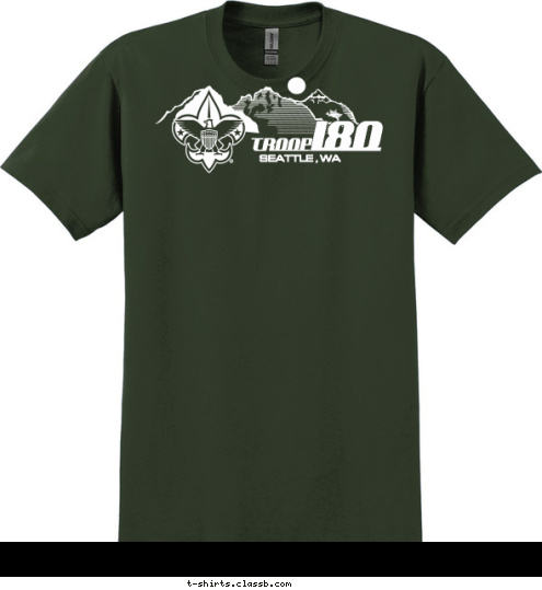 SEATTLE , WA 180 TROOP T-shirt Design 