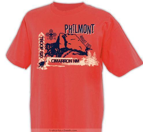 PHILMONT PHILMONT AUGUST 2013 TROOP 820 CIMARRON NM T-shirt Design 