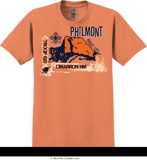 PHILMONT PHILMONT AUGUST 2013 TROOP 820 CIMARRON NM T-shirt Design 