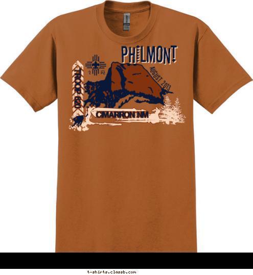 PHILMONT PHILMONT AUGUST 2013 TROOP 820 CIMARRON NM T-shirt Design 