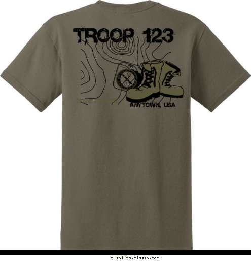 MAKE A PLAN STICK TO THE COURSE THE JOURNEY IS THE DESTINATION TROOP 123 ANYTOWN, USA T-shirt Design 