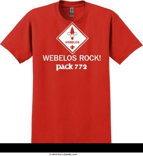 anytown, usa WEBELOS ROCK! Pack 772 T-shirt Design 