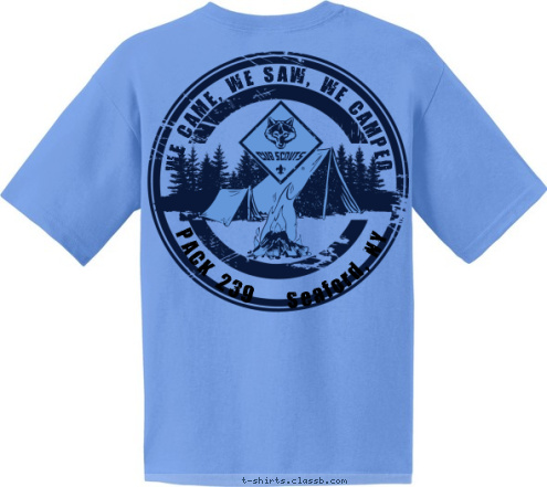 PACK 239    Seaford, NY Agent 239 Webelos Woods 2013 WE CAME, WE SAW, WE CAMPED T-shirt Design 