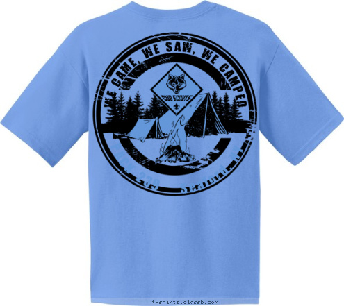 PACK 239    Seaford, NY Agent 239 Webelos Woods 2013 WE CAME, WE SAW, WE CAMPED T-shirt Design 