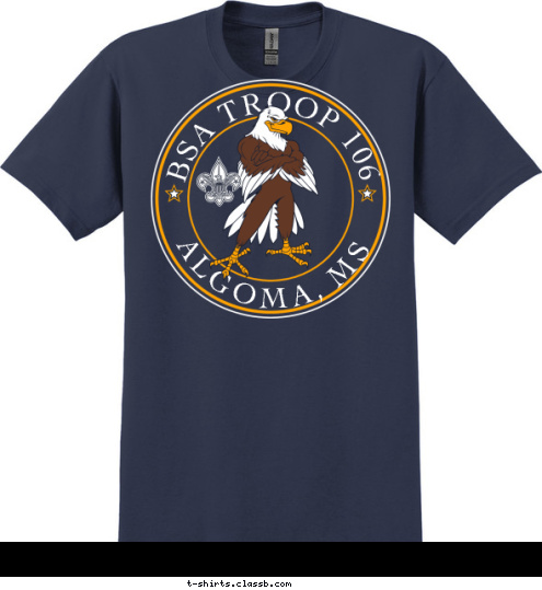 TROOP 106 SCREAMIN'
EAGLES ALGOMA, MS ALGOMA, MS BSA TROOP 106 T-shirt Design 