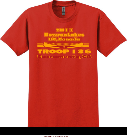 TROOP 136 Sacramento, CA 2013
Bowron Lakes
BC, Canada T-shirt Design 