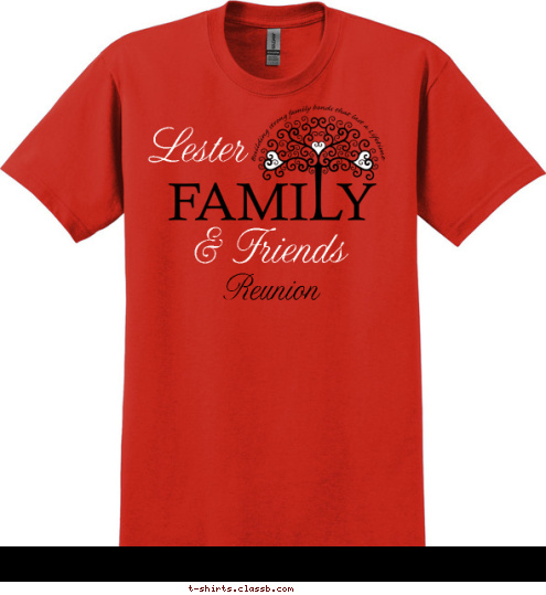 Lester & Friends  Reunion T-shirt Design 