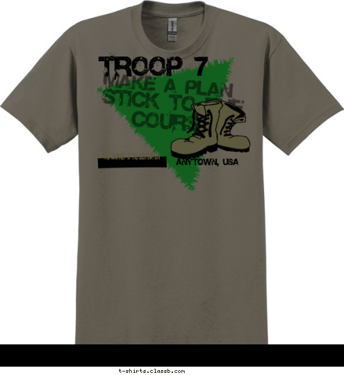 New Text New Text THE JOURNEY IS THE DESTINATION TROOP 7 ANYTOWN, USA MAKE A PLAN STICK TO THE COURSE T-shirt Design 