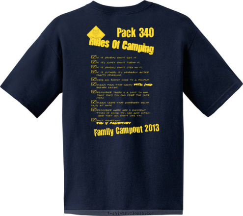 Family Campout 2013 Pack 340 Spring Grove, USA Rules Of Camping Pack 340 Rules Of Camping T-shirt Design 