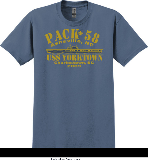 Charlestown, SC
2009 USS YORKTOWN Asheville, NC PACK 58 T-shirt Design 