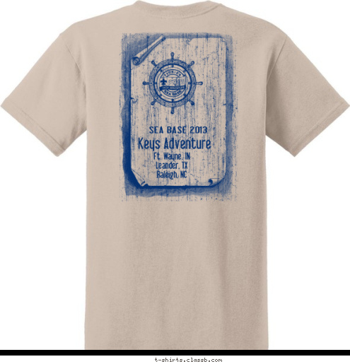 Ft. Wayne, IN
Leander, TX
Raleigh, NC Keys Adventure SEA BASE 2013 T-shirt Design 