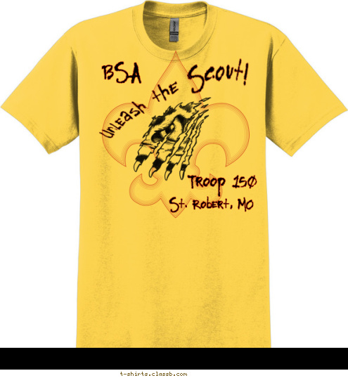 St. Robert, MO Troop 150
 BSA Unleash the Scout! T-shirt Design 